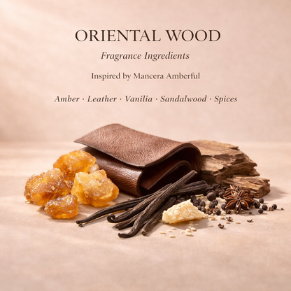 ORIENTAL WOOD – Amberful-Style Scent
